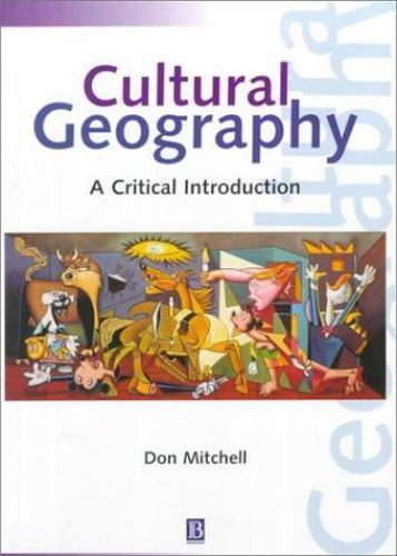 Cultural Geography: A Critical Introd- 9781557868923, paperback, Donald Mitchell