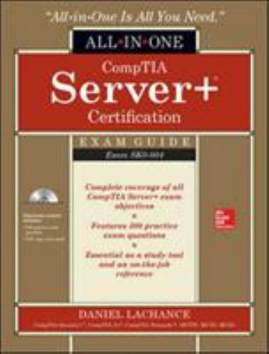 Comptia Server+ Certification All-In-One Exam Guide (Exam Sk0-004) [With CDROM]