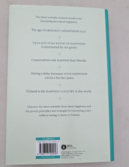 The Science of Happiness: The six principles of a happy life and the seven strat