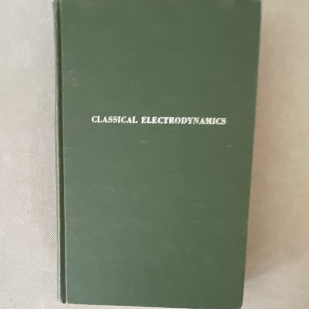 John Wiley & Sons Classical Electrodynamics Jackson Hardcover 1962 6th Printing