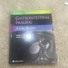 Wolters Kluwer Gastrointestinal Imaging: A Core Review Revised PB 2016 Hsu 465p