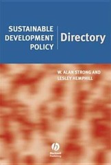 Sustainable Development Policy Directory by W Alan Strong: Used