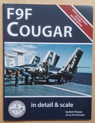 18-B2 In Detail & Scale VOL. 2 GRUMMAN F9F COUGAR by BERT KINZEY