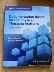 Erickson McKnight Documentation Basics for the PTA 3rd Ed Paperback SLACK