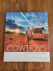 Cowboys of Waggoner Ranch, Photography – Jeremy Enlow, HC 2015 EX Condition