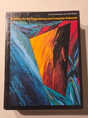 Statistics for the Engineering and Computer Sciences by Terry Sincich and…