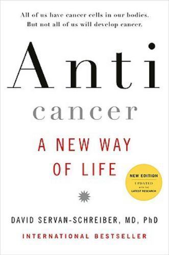 Anticancer: A New Way of Life – 9780670021642, hardcover, David Servan-Schreiber
