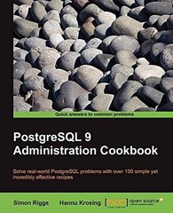 PostgreSQL 9 Admin Cookbook – Paperback, by Riggs Simon; Krosing – Very Good