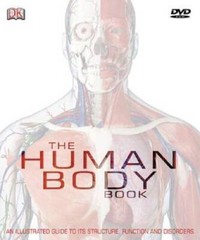 The Human Body Book (Book & DVD) – Hardcover By Steve Parker – VERY GOOD