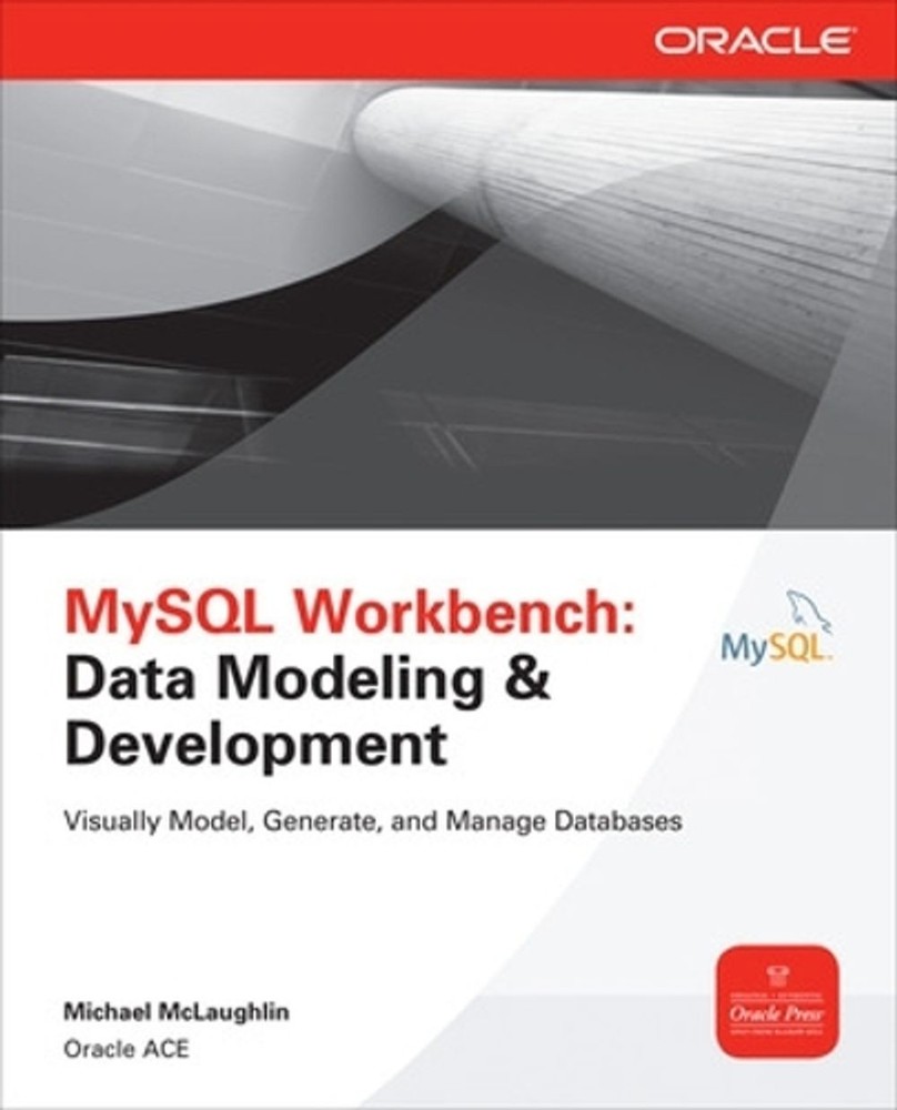 MySQL Workbench: Data Modeling & Development by Michael McLaughlin (English) Pap
