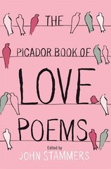 The Picador Book of Love Poems by John Stammers (English) Paperback Book