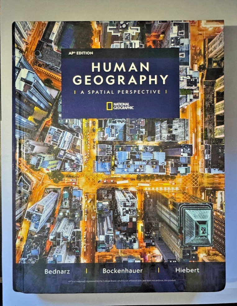 Human Geography A Spatial Perspective AP Edition, 1st Edition