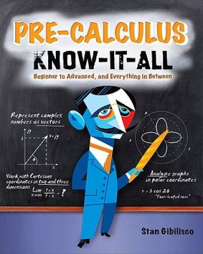 Pre-Calculus Know-It-ALL (Electronics) – Paperback By Gibilisco, Stan – GOOD