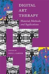 Digital Art Therapy: Material, Methods, and Applications –