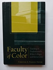 Faculty of Color: Teaching in Predominantly White Co…