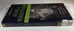 Aging in Rural Places: Programs, Policies, and Professional Practice Ex Library