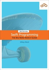 Swift Programming : The Big Nerd Ranch Guide Paperback