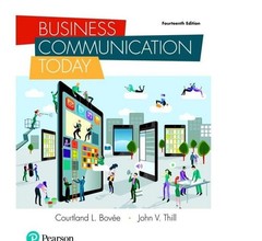 Business Communication TodayUS HARD COVER 14th Ed. Courtland, Thill, John Bov
