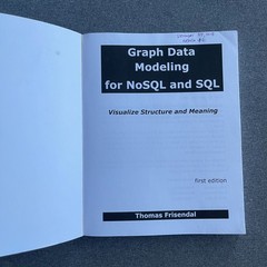 Graph Data Modeling for NoSQL and SQL: Visualize Structure and Meaning Paperback
