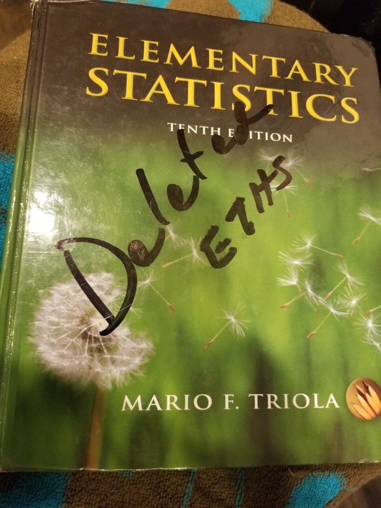 MyStatLab Ser.: Elementary Statistics by Mario F. Triola (2006, Tenth Edition)