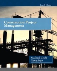 Construction Project Management by Nancy Joyce and Frederick Gould USA STOCK
