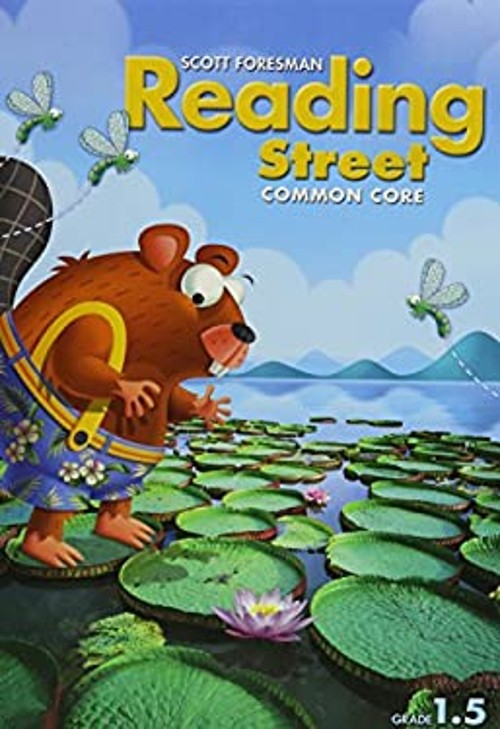 Reading 2013 Common Core, Grade 1.5 Hardcover Scott Foresman