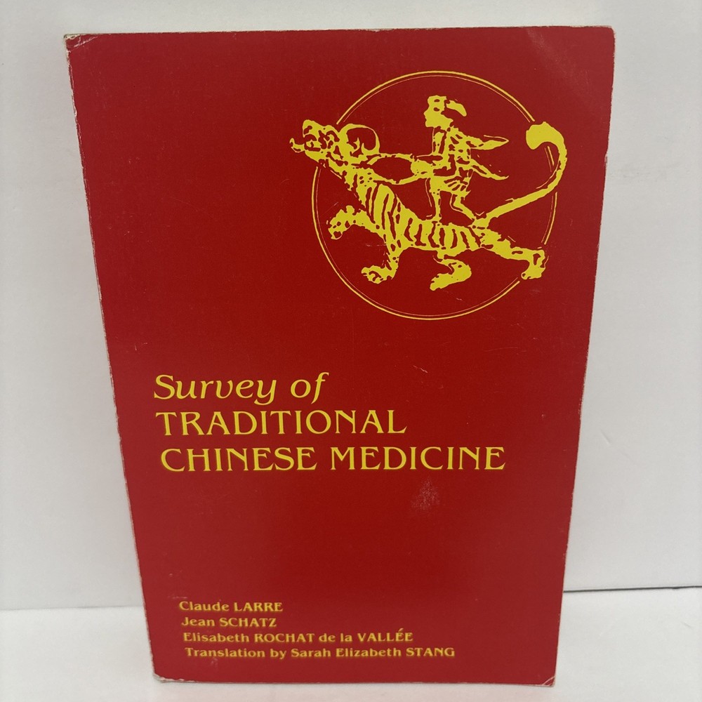 Survey of Traditional Chinese Medicine Larre Schatz Vallee Stang