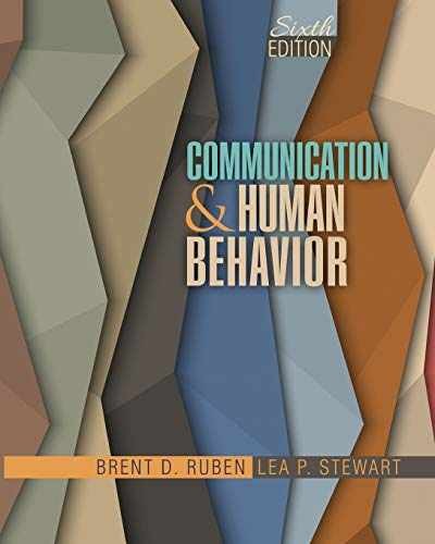 Communication AND Human Behavior – Paperback, by Brent D Ruben; Lea – Very Good