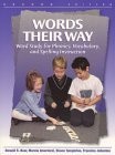 Words Their Way: Word Study for Phonics, Vocabulary, and Spelling Instructio…