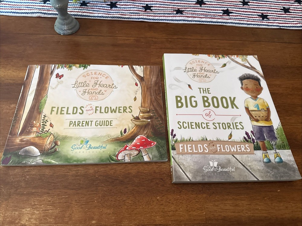 The Good And The Beautiful Fields And Flowers Science Set Big Book Parent Guide