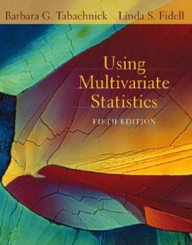 Using Multivariate Statistics (5th Edition) – Paperback – GOOD