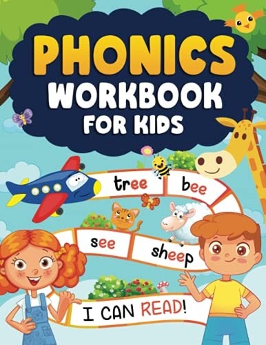 Phonics Workbook for Kids 4-6: More Than 80 Pages to Learn Letters, New Words, P