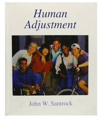Human Adjustment: John W. Santrock