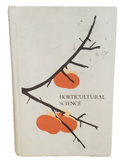 1972 Horticultural Science College Textbook HC 2nd Ed Illustrated Purdue Univ.