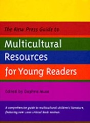 The New Press Guide to Multicultural Resources for Young Readers – GOOD