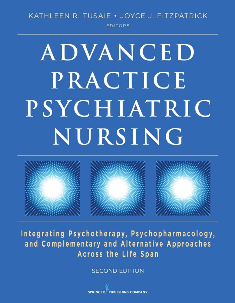 Advanced Practice Psychiatric Nursing, Second Edition