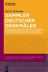 Johann Schilter (1632-1705) Als Editor Volkssprachiger Texte…