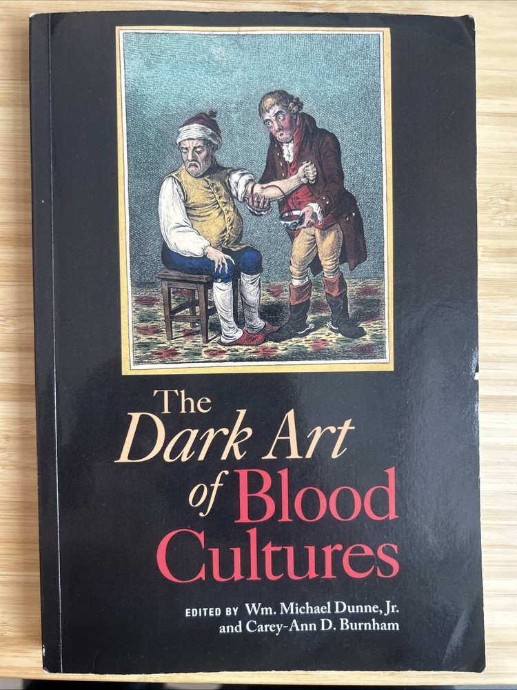 ASM Books: Dark Art of Blood Cultures (Paperback)