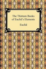 The Thirteen Books of Euclid’s Elements (Paperback)