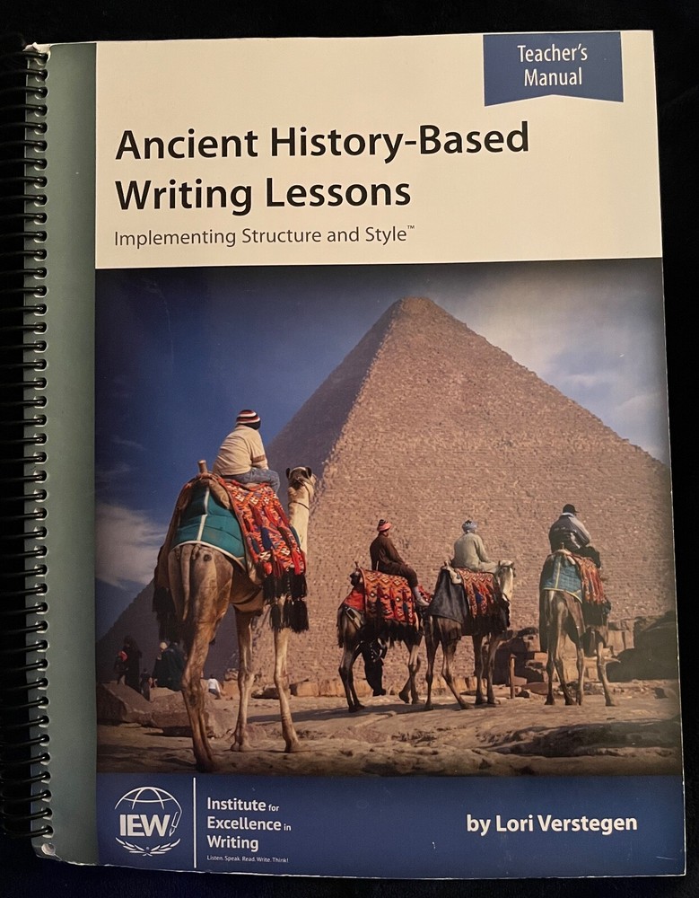 Ancient History-based Writing Lessons by Lori Verstegen (Spiral) Teachers Manual