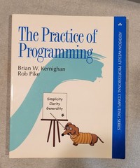 The Practice of Programming by Brian Kernighan Rob Pike Addison-Wesley