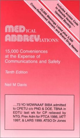 Medical Abbreviations: 15,000 Conveniences at the Expense of Communications …