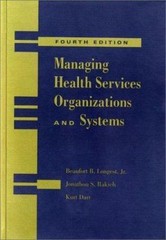 Managing Health Services Organizations & Systems, Longest, Beaufort B.,Rakich, J