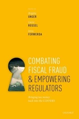 Combating Fiscal Fraud and Empowering Regulators: Bringing tax money back into