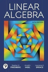 Linear Algebra, Hardcover by Friedberg, Stephen H.; Insel, – 9780134860244