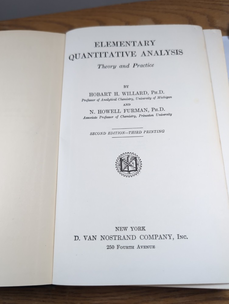 ELEMENTARY QUANTITATIVE ANALYSIS BY WILLARD & FURMAN. 2nd Ed 3rd Printing 1936