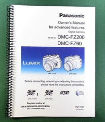 Panasonic Lumix DMC-FZ200 FZ-60 Owner’s Manual: 220 Pages & Protective Covers!