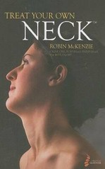 Treat Your Own Neck 5th Ed (803-5) – Paperback By Robin McKenzie – GOOD