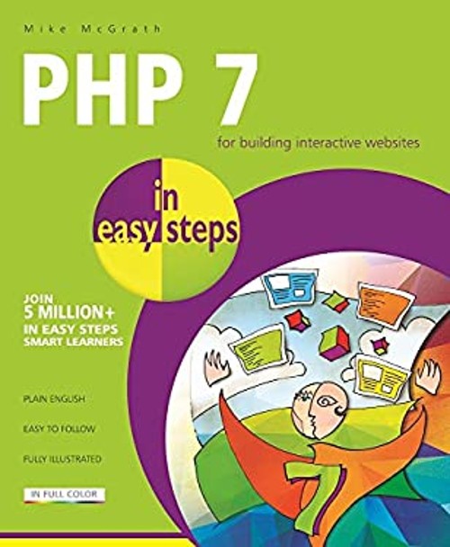 PHP 7 in easy steps Paperback Mike McGrath