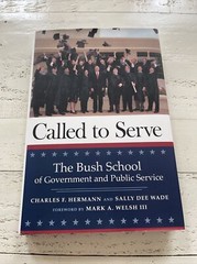 Called to Serve Bush School Government Public Service Signed Inscribed HC